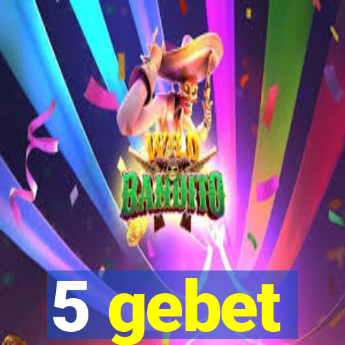 5 gebet